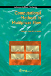 Computational Methods in Multiphase Flow