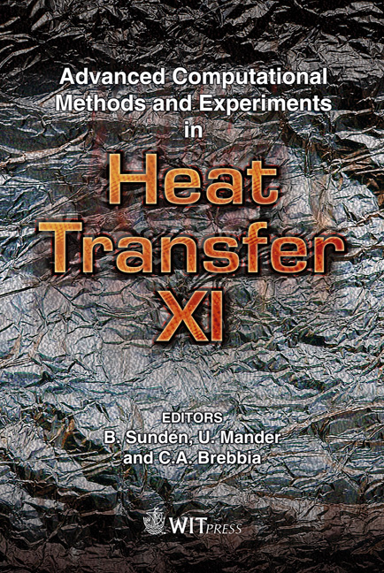 Advanced Computational Methods and Experiments in Heat Transfer XI
