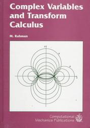 Complex Variables and Transform Calculus