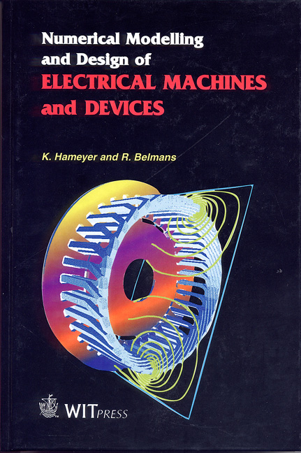 Numerical Modelling and Design of Electrical Machines and Devices