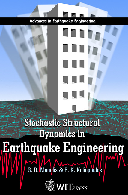 Stochastic Structural Dynamics in Earthquake Engineering