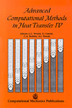 Advanced Computational Methods in Heat Transfer IV