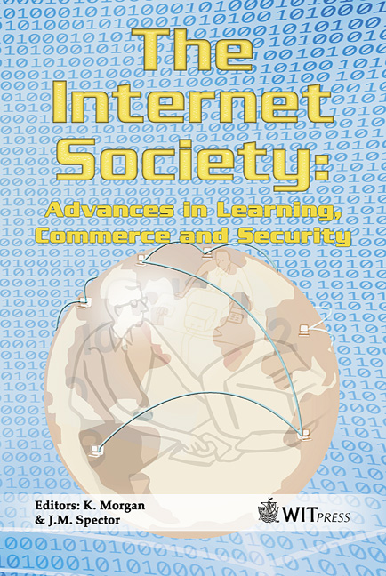 The Internet Society: Advances in Learning, Commerce and Security