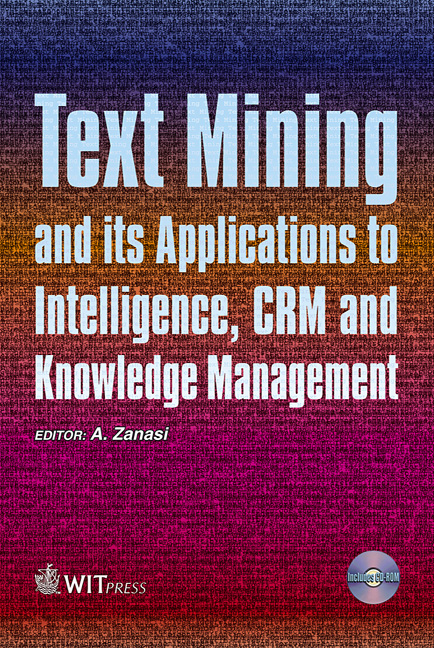 Text Mining and its Applications to Intelligence, CRM and Knowledge Management