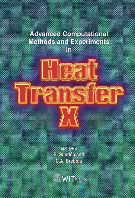 Advanced Computational Methods and Experiments in Heat Transfer X