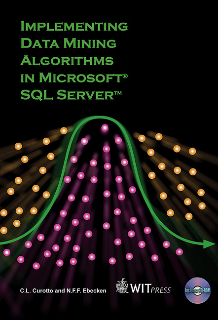 Implementing Data Mining Algorithms in Microsoft SQL Server