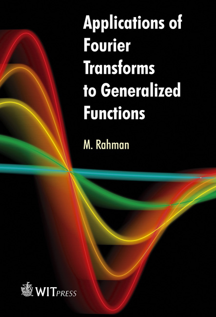 Applications of Fourier Transforms to Generalized Functions