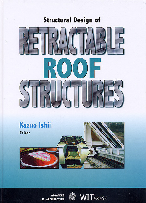 Structural Design of Retractable Roof Structures